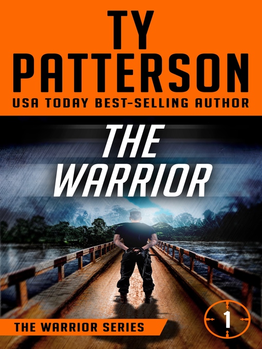 Title details for The Warrior by Ty Patterson - Available